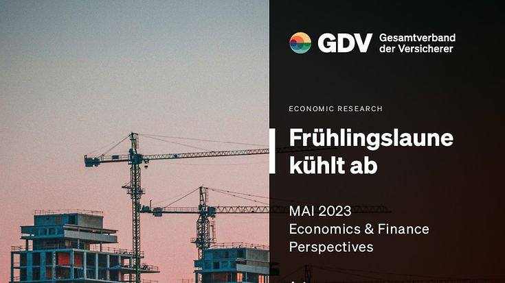Economics & Finance Perspectives Mai 2023 (© GDV)